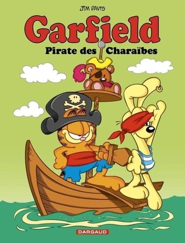 Garfield - Tome 79 - Pirate des Charaïbes von DARGAUD