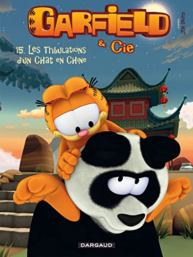 Garfield & Cie - Tome 15 - Les Tribulations d'un chat en Chine von DARGAUD