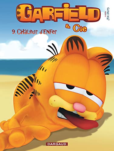 Garfield & Cie - Tome 9 - Chaleur d'enfer von DARGAUD