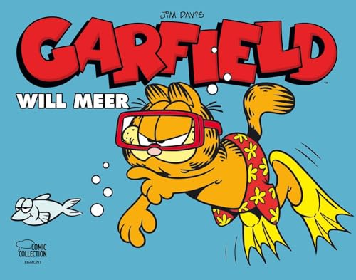 Garfield - will Meer von Egmont Comic Collection