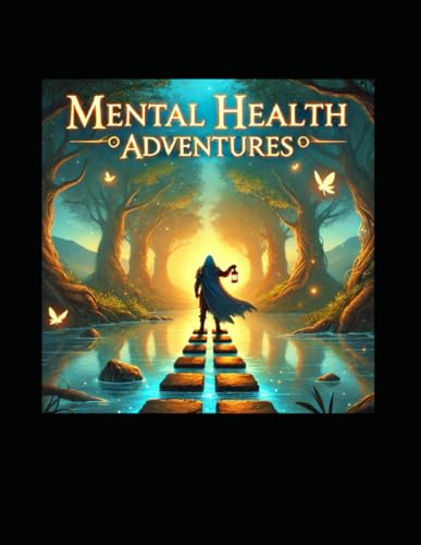 Mental Health Adventures von Independently published