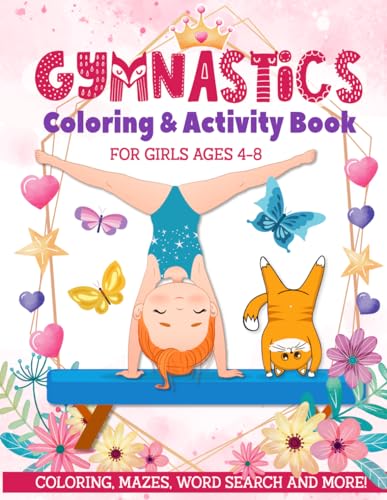 Gymnastics Coloring & Activity Book for Girls 4-8: Coloring, Mazes, Word Search and More! von Independently published