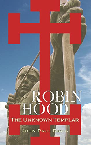 Robin Hood: The Unknown Templar