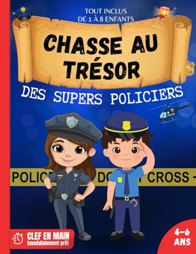 Chasse au Trésor des Supers Policiers: Anniversaire pour Enfants | Tout compris Chasse au trésor clef en main : Découpez -> Cachez -> Jouez ! | Filles et garçons enfants 4 5 6 ans. Chasse au Trésor des Supers Policiers: Anniversaire pour Enfants | Tout compris Chasse au trésor clef en main : Découpez -> Cachez -> Jouez ! | Filles et garçons enfants 4 5 6 ans. von Independently published