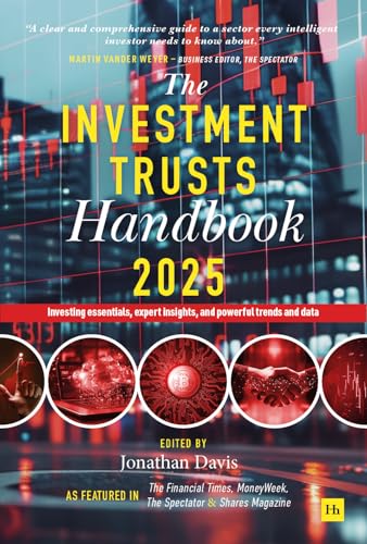 The Investment Trusts Handbook 2025: Investing essentials, expert insights and powerful trends and data von Harriman House