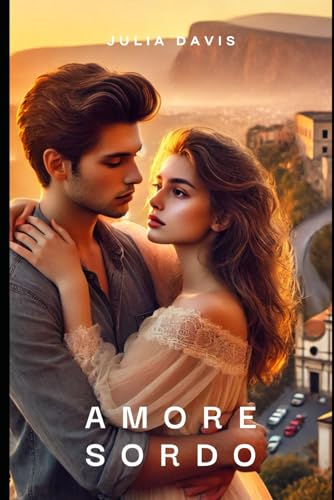 Amore sordo von Independently published