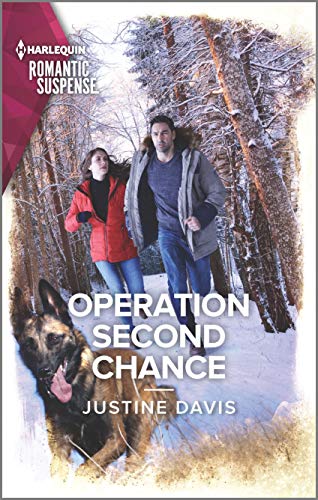 Operation Second Chance: A Thrilling K-9 Suspense Novel (Cutter's Code, 11, Band 2089) von Harlequin Romantic Suspense