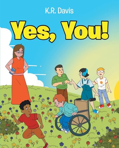 Yes, You! von Christian Faith Publishing