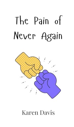 The Pain of Never Again von Creative Arts Management OÜ