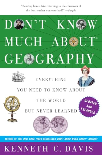Don't Know Much About Geography: Revised and Updated Edition (Don't Know Much About Series)