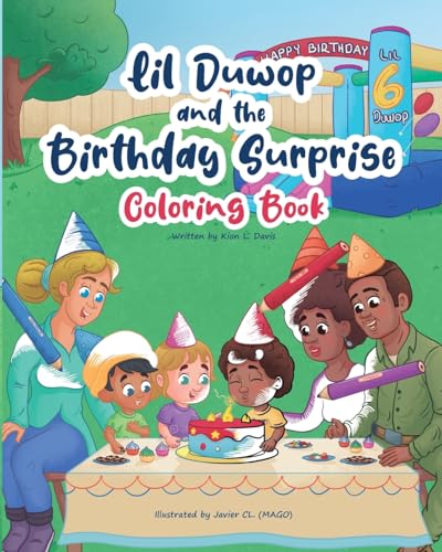 Lil Duwop and the Birthday Surprise Coloring Book von Kion Davis Sales LLC