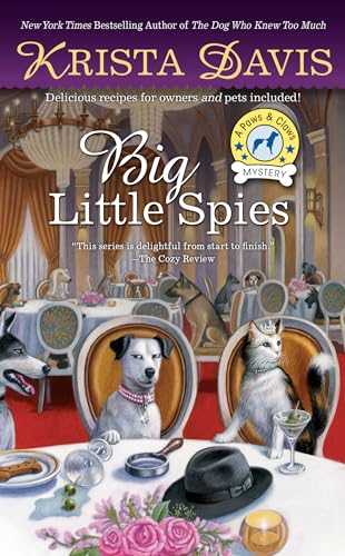 Big Little Spies (A Paws & Claws Mystery, Band 7) von BERKLEY