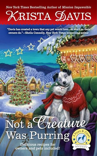 Not a Creature Was Purring: A Paws & Claws Mystery von BERKLEY