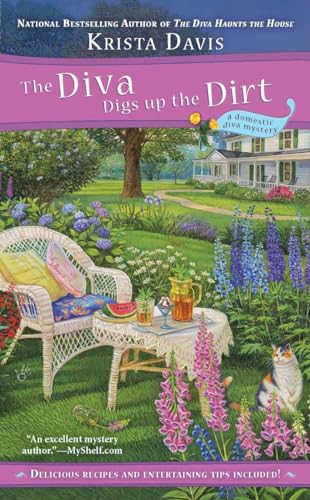 The Diva Digs Up the Dirt (A Domestic Diva Mystery, Band 6)