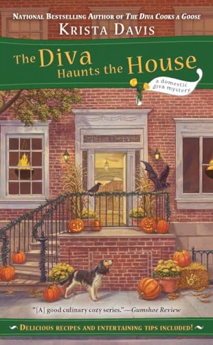 The Diva Haunts the House (A Domestic Diva Mystery, Band 5)