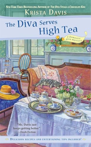 The Diva Serves High Tea (A Domestic Diva Mystery, Band 10)