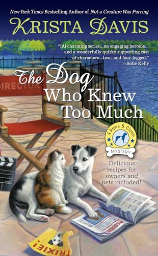 The Dog Who Knew Too Much (A Paws & Claws Mystery, Band 6)