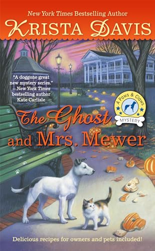 The Ghost and Mrs. Mewer (A Paws & Claws Mystery, Band 2)