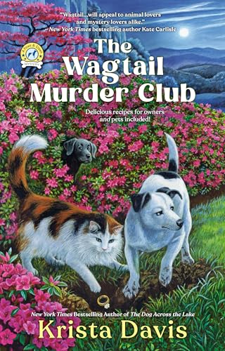 The Wagtail Murder Club (A Paws & Claws Mystery, Band 10) von Berkley