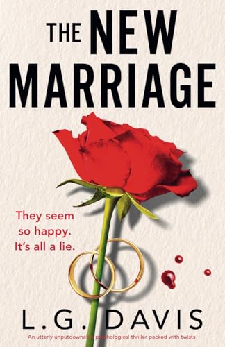 The New Marriage: An utterly unputdownable psychological thriller packed with twists von Bookouture