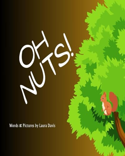 Oh Nuts! von Independently published