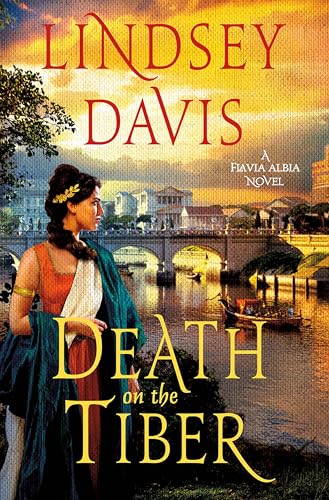 Death on the Tiber: A Flavia Albia Novel (Flavia Albia, 12, Band 12)