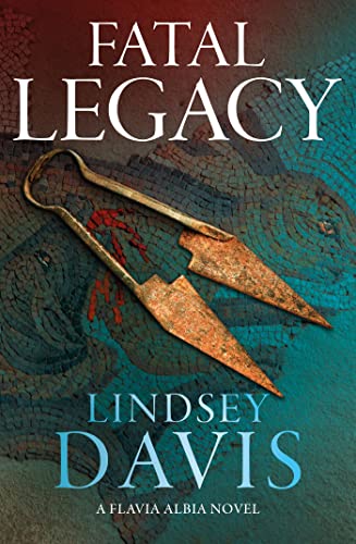 Fatal Legacy (Flavia Albia) von Hodder & Stoughton