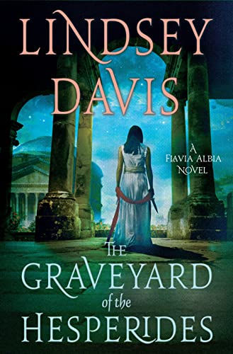 The Graveyard of the Hesperides (Flavia Albia, 4, Band 4)