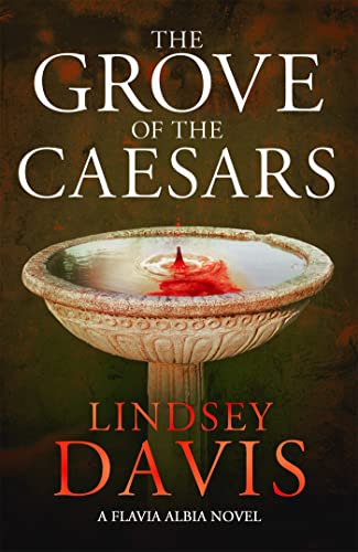 The Grove of the Caesars (Flavia Albia) von Hodder & Stoughton