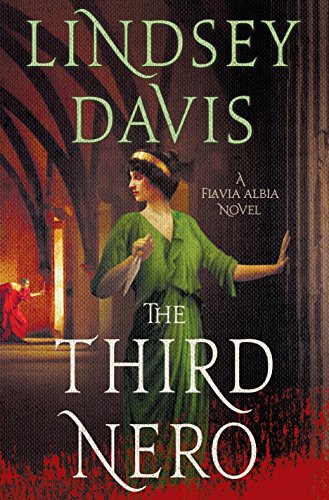 The Third Nero: A Flavia Albia Novel The Third Nero: A Flavia Albia Novel