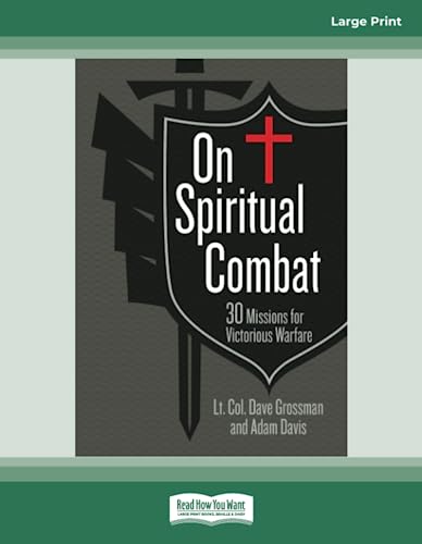 On Spiritual Combat: 30 Missions for Victorious Warfare von ReadHowYouWant