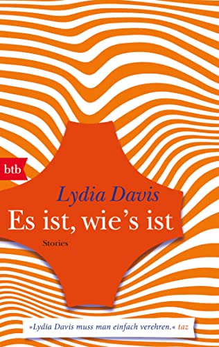 Es ist, wie's ist: Stories von btb Verlag