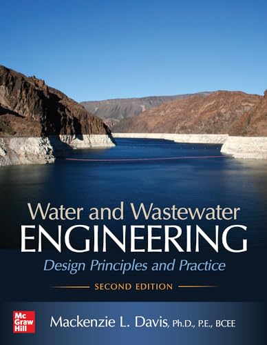 Water and Wastewater Engineering: Design Principles and Practice von McGraw-Hill Education