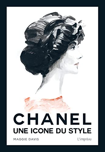 CHANEL, une icône du style: Une icône du style - Un hommage à l'élégance intemporelle de Coco Chanel von L IMPREVU