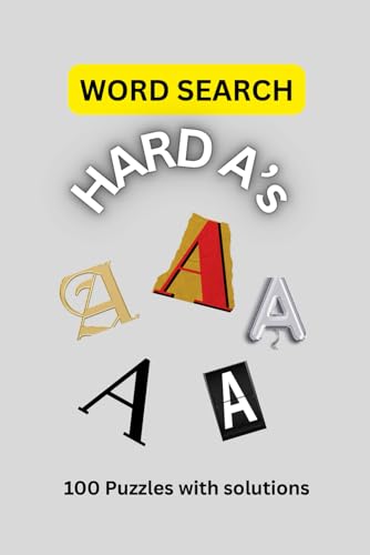 WORD SEARCH: HARD A's von Independently published