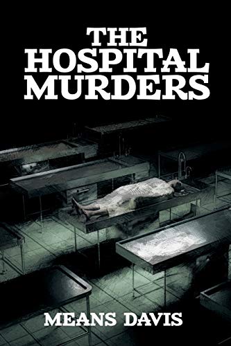 The Hospital Murders von Agog! Press