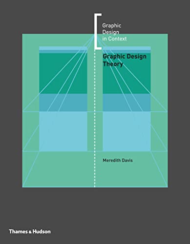 Graphic Design Theory (Graphic Design in Context)