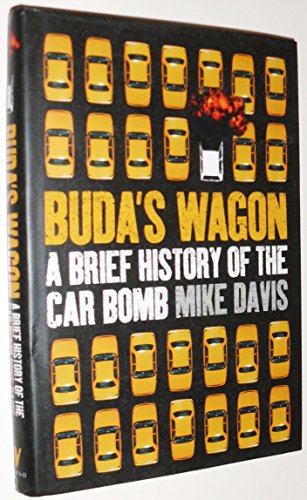 Buda's Wagon: A Brief History of the Car Bomb