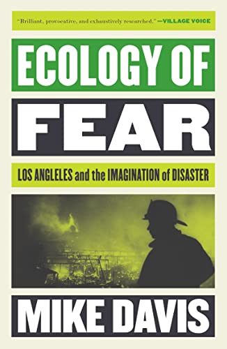 Ecology of Fear: Los Angeles and the Imagination of Disaster (Essential Mike Davis) von Verso