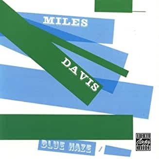 Blue haze (1953/54)