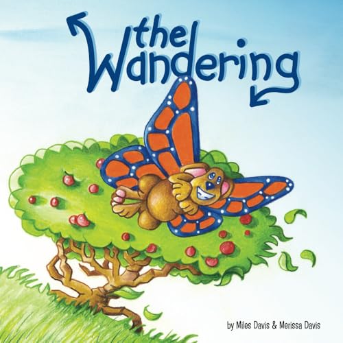 The Wandering: A Butterpup Book (Butterpup and friends) von MBS Publishing