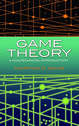 Game Theory: A Nontechnical Introduction (Dover Books on Mathematics) von Dover Publications