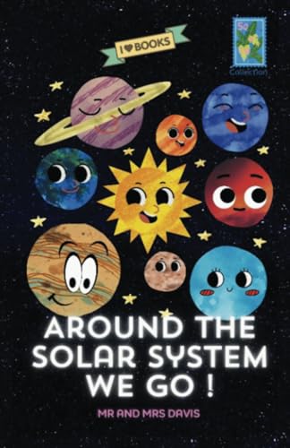 Around the Solar System We Go! von Spines