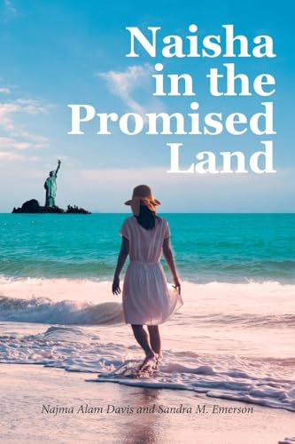 Naisha In the Promised Land Naisha In the Promised Land von Fulton Books