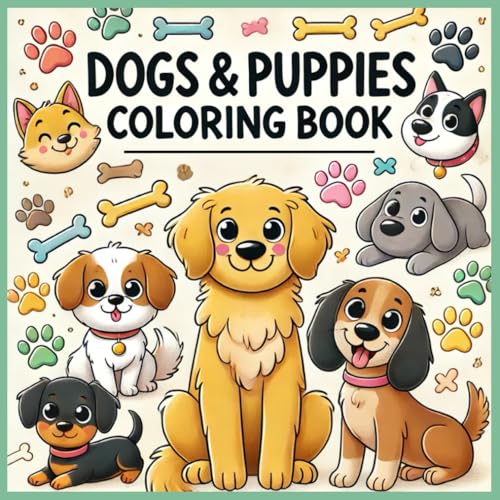 Dogs and Puppies Coloring Book von Independently published