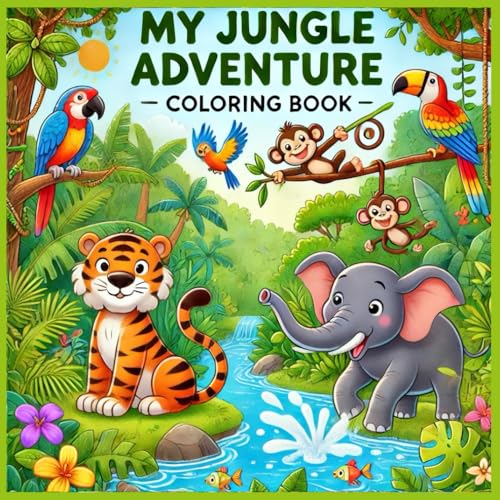 My Jungle Adventure Coloring Book von Independently published