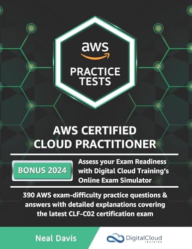AWS Certified Cloud Practitioner Practice Tests von Independently Published