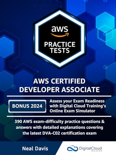 AWS Certified Developer Associate Practice Tests von Independently published