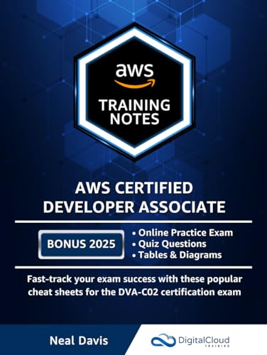 AWS Certified Developer Associate Training Notes von Independently published