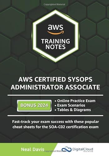 AWS Certified SysOps Administrator Associate Training Notes von Independently published